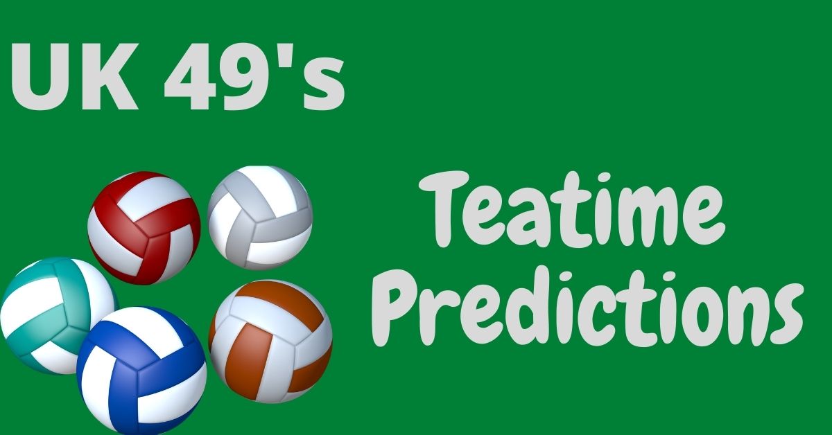 UK49s Teatime bonus Predictions